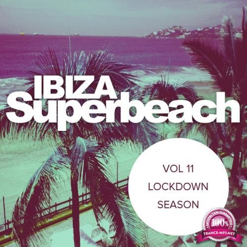 Ibiza Superbeach Vol 11: Lockdown Season (2020)
