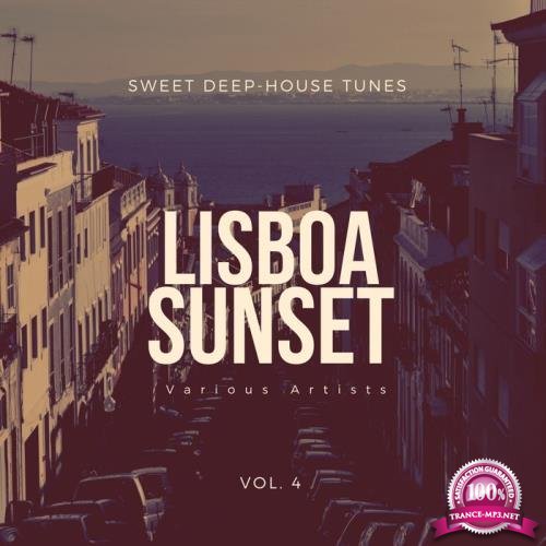 Lisboa Sunset (Sweet Deep-House Tunes) Vol 4 (2020)