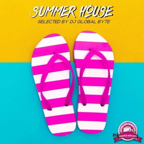 Summer House (Selected by Dj Global Byte) (2020)