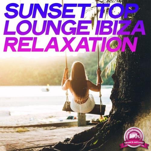 Sunset Top Lounge Ibiza Relaxation (2020)