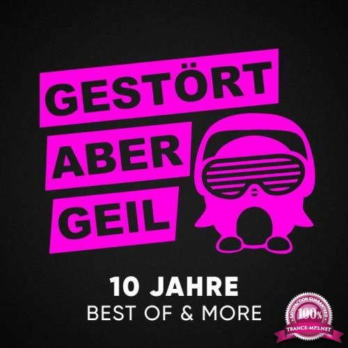 Gestoert Aber Geil - 10 Jahre Best of & More [3CD] (2020) 