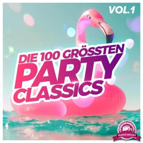 Die 100 grossten Party Classics, Vol. 1 (2020)