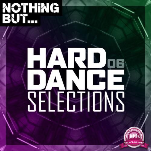 Nothing But... Hard Dance Selections Vol 06 (2020) 