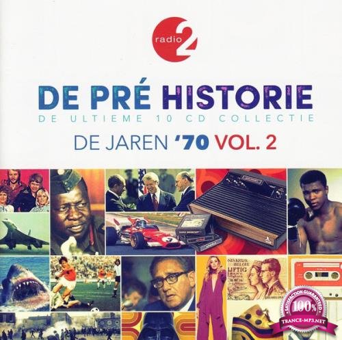 De Pre Historie - De Jaren '70 Vol. 2 (De Ultieme 10 CD Collectie) [10CD] (2020) FLAC