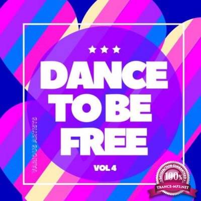 Dance To Be Free Vol 4 (2020)