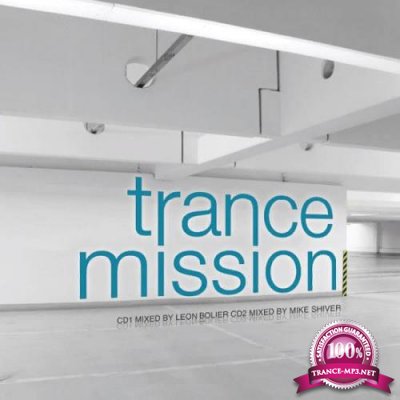 Leon Bolier & Mike Shiver - Trance Mission [2CD] (2008) FLAC