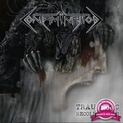 Contamination - Traumatic Recollections (2020)
