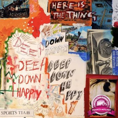 Sports Team - Deep Down Happy (2020)