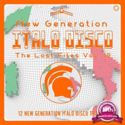 New Generation Italo Disco - The Lost Files Vol 12 (2020)