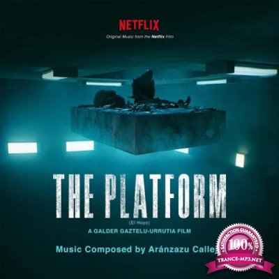 Aranzazu Calleja - The Platform (El Hoyo) (Original Motion Picture Soundtrack) (2020)