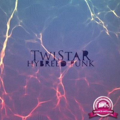 Twistar - Hybreed-Punk (2020)
