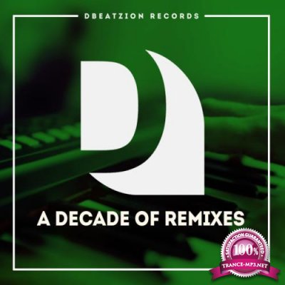 A Decade Of Remixes (2020)