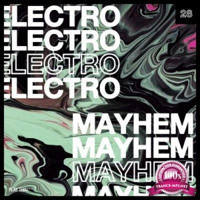 Electro Mayhem, Vol. 28 (2020)