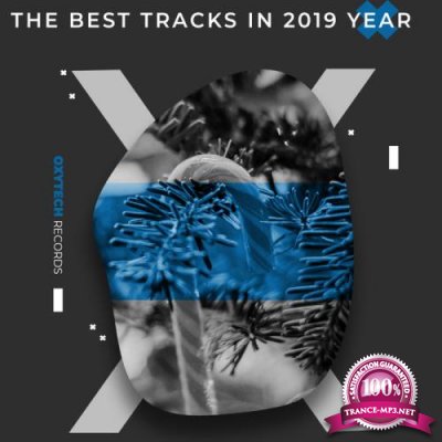 Oxytech Records The Best Tracks In 2019 Year (2020)