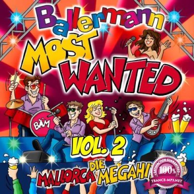 Ballermann Most Wanted Vol. 2 - Die Mallorca Megahits (2020)