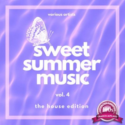 Sweet Summer Music (The House Edition) Vol 4 (2020)