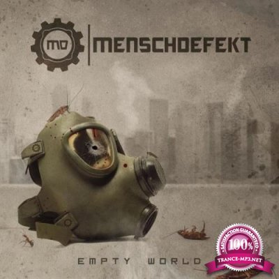 Menschdefekt - Empty World (2020)