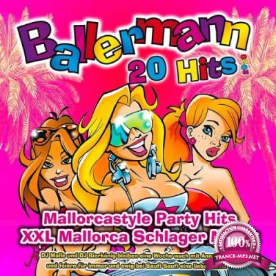 Ballermann 20 Hits 2020 Mallorcastyle Party Hits XXL Mallorca Schlager Musik (2020)