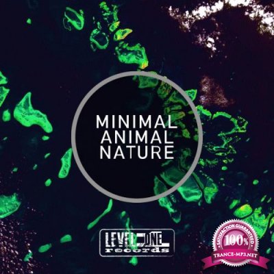 Level One: Minimal Animal Nature (2020)