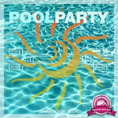 Pool Party Summer 2020 Tech (2020)