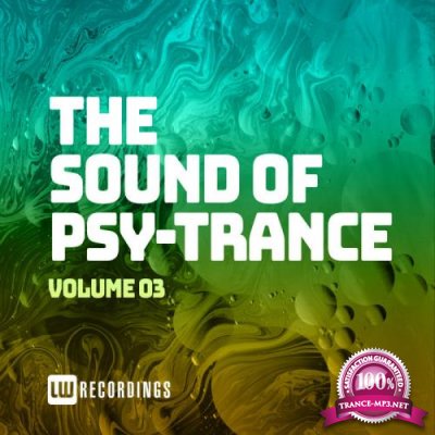 The Sound Of Psy-Trance, Vol. 03 (2020)