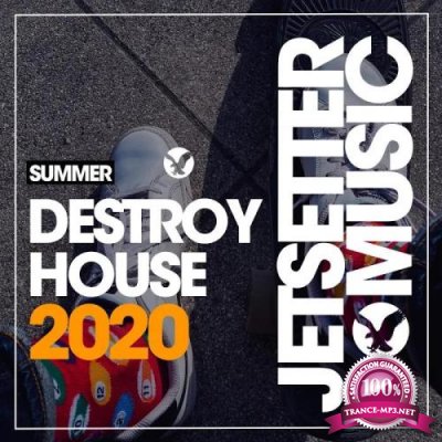Destroy House Summer '20 (2020)