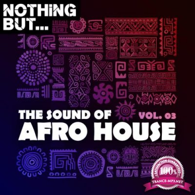 The Sound Of Afro House Vol 03 (2020)
