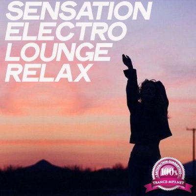 Sensation Electro Lounge Relax (2020)