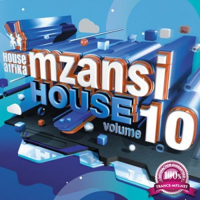 House Afrika Presents Mzansi House Vol 10 (2019)