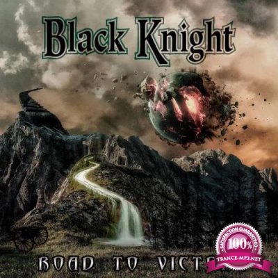 Black Knight - Road to Victory (2020)