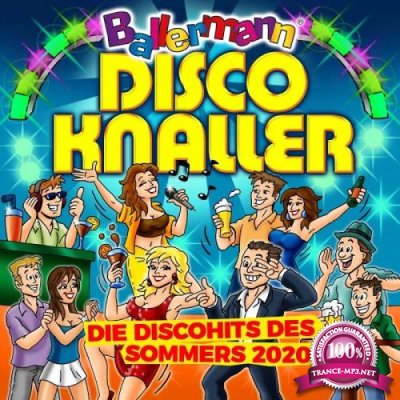 Ballermann Disco Knaller - Die Discohits des Sommers 2020 (2020)