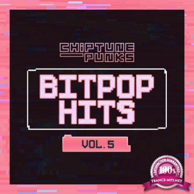 Chiptune Punks - Bitpop Hits Vol 5 (2020)