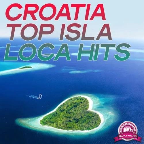 Croatia Top Isla Loca Hits (The Best Selection House Music Summer Croatia 2020) (2020)