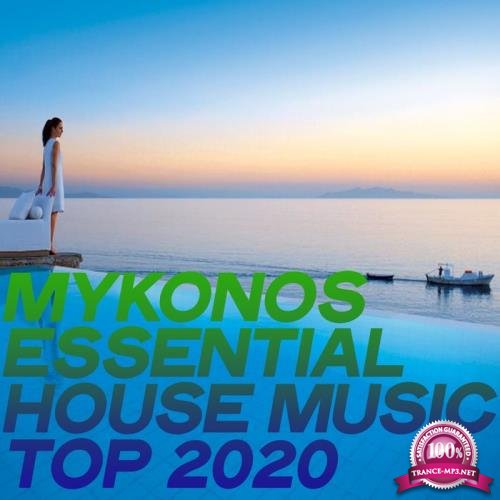 Mykonos Essential House Music Top 2020 (2020)