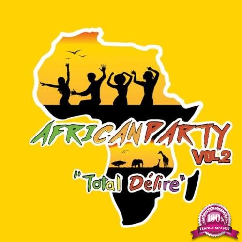 African Party (Total Delire), Vol 2 (2020)