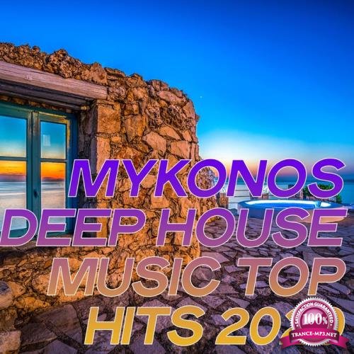 Mykonos Deep House Music Top Hits 2020 (2020)