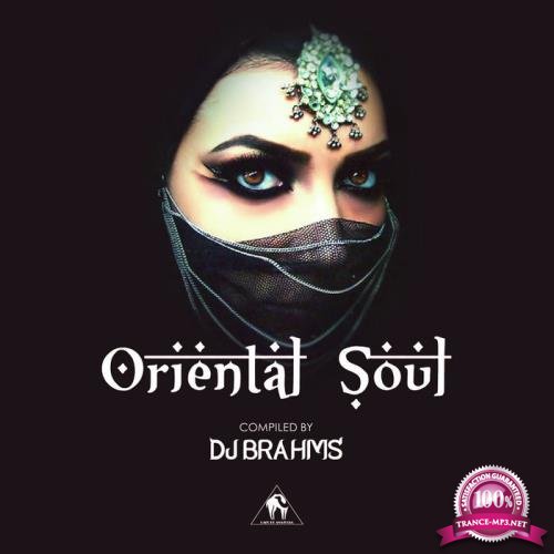 Oriental Soul (Compiled By Dj Brahms) (2020)