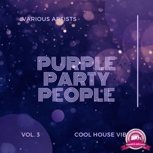 Purple Party People (Cool House Vibes), Vol. 3 (2020)