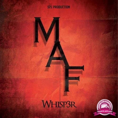 Whisp3r - M.A.F (2020)