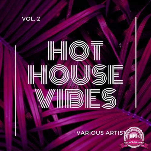 Hot House Vibes, Vol. 2 (2020)