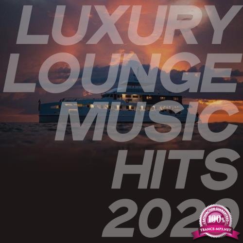 Luxury Lounge Music Hits 2020 (2020)