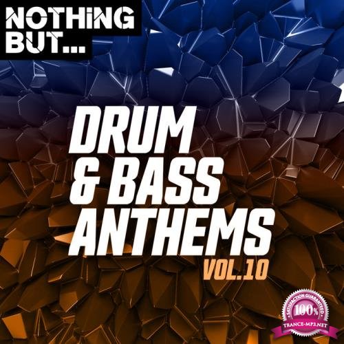 Nothing But... Drum & Bass Anthems, Vol. 10 (2020)