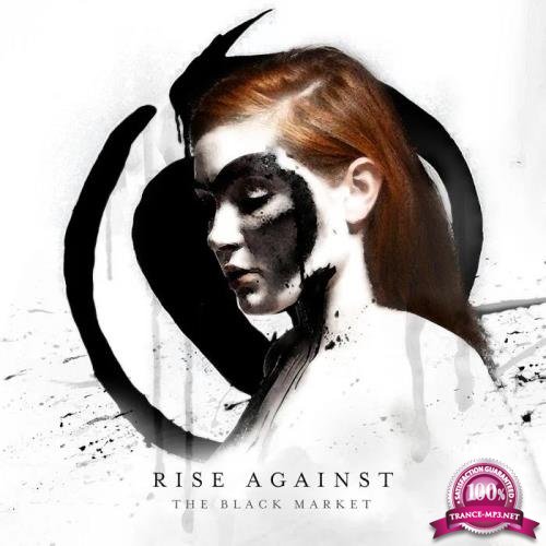 Rise Against - The Black Market (Expanded Edition) (2020)