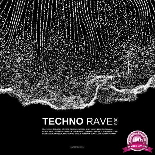 Techno Rave 003 (2020)