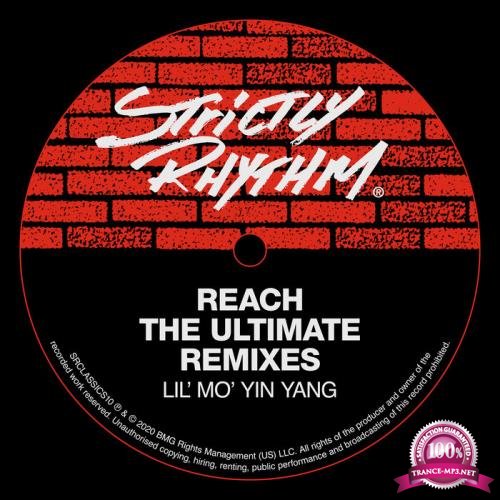 Lil' Mo' Yin Yang - Reach (The Ultimate Remixes) (2020)