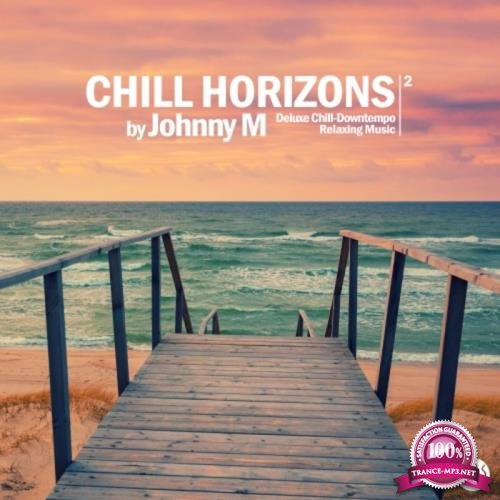 Chill Horizons Vol 2 by Johnny M (2020)