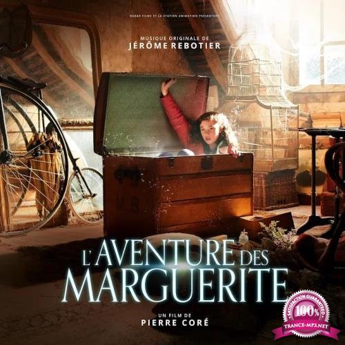 Jerome Rebotier - Laventure Des Marguerite (Bande Originale Du Film) (2020)