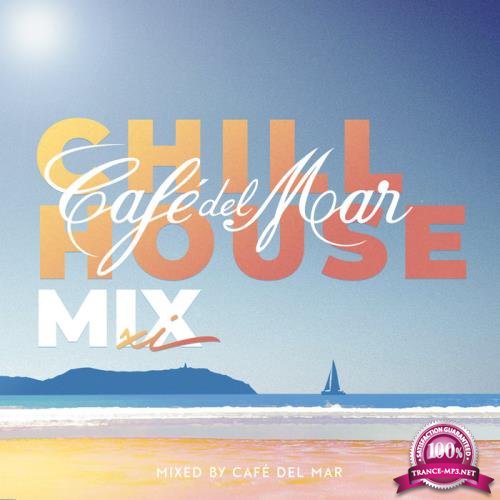 Cafe del Mar Chillhouse Mix XI (DJ Mix) (2020)