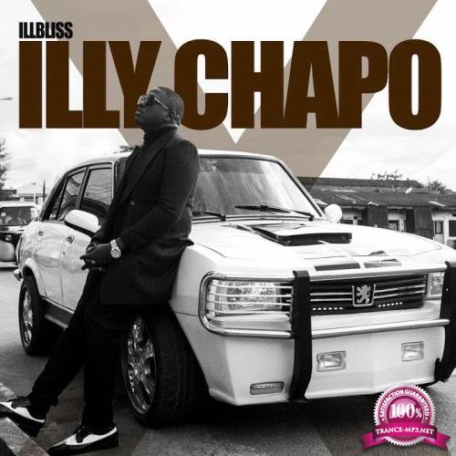 illbliss - ILLY CHAPO X (2020)
