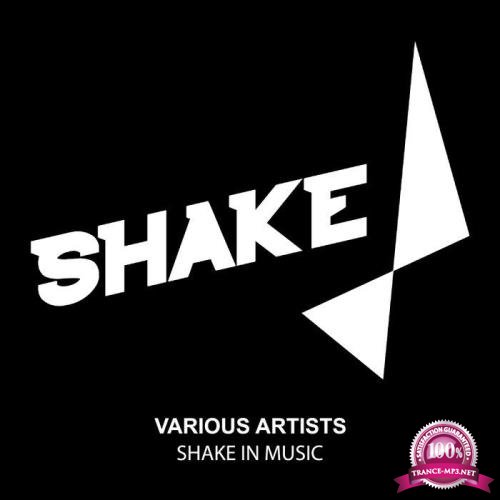 Shake Recordings - Shake In Music (2020)